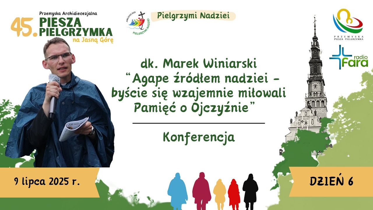 dk. Marek Winiarski - Konferencja - Pielgrzymka Przemyska 2025 - dzień 6