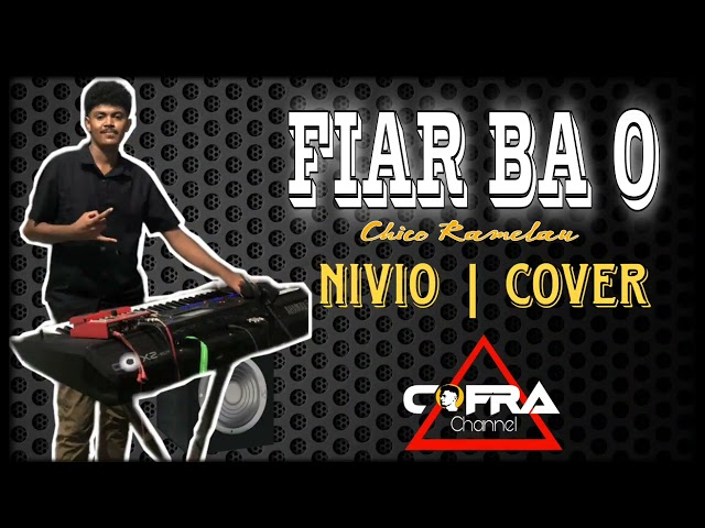 Fiar Ba O👩‍❤️‍👨 Cover  || Nivio🎹🎤 class=