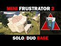 Mini Frustrator 2 - Solo / Duo RUST Base Design for Casual Players
