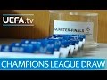 2015/16 UEFA Champions League quarter-final draw