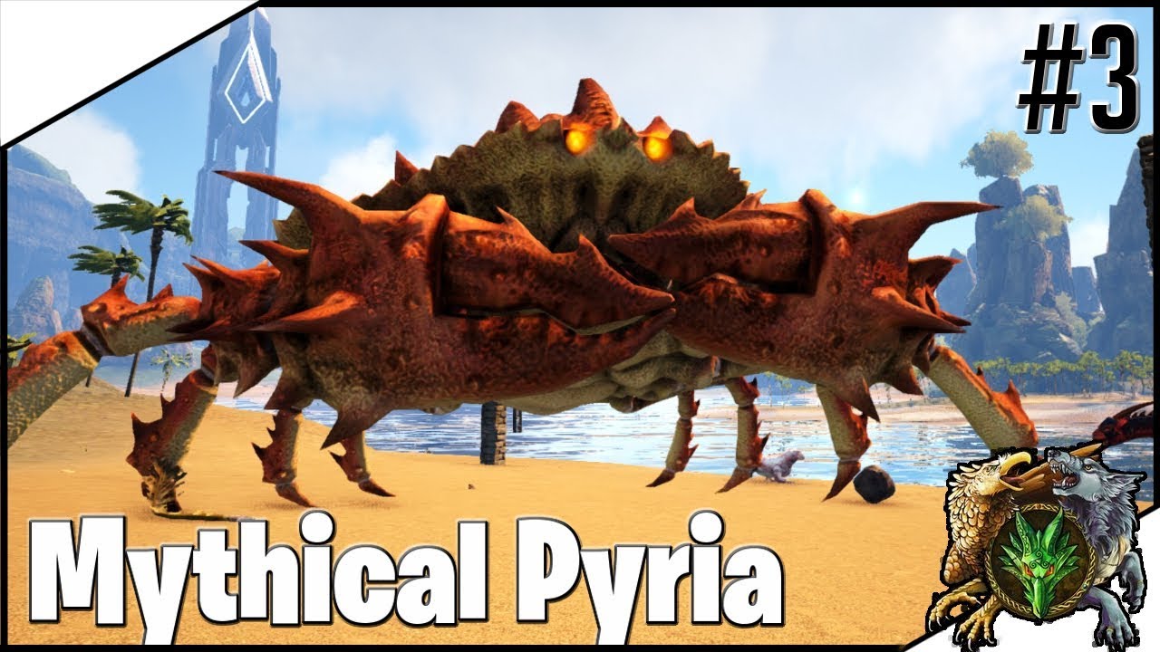 ARK Mythical Pyria #3 - GIANT CRAB GEZÄHMT UND SO VIELE NEUE KREATUREN ...