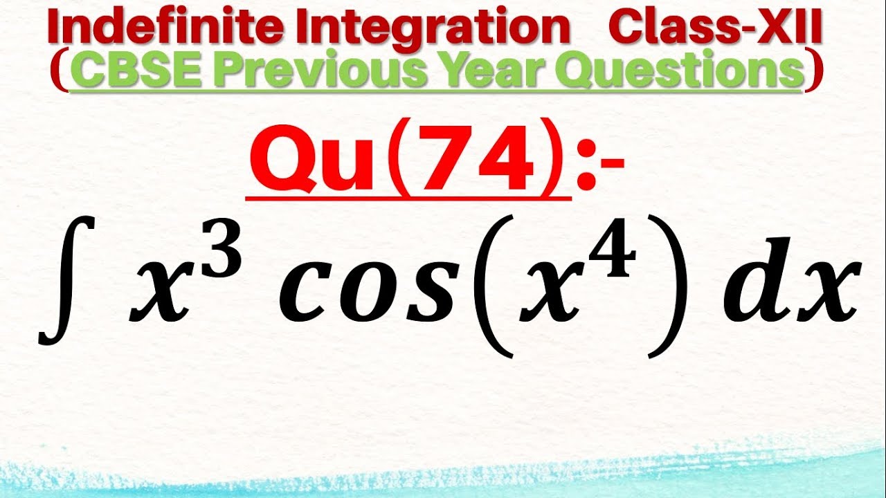 Q74 x 3 Cos x 4 x Integral Of X 3 Cos x 4 Dx Indefinite q74-x-3-cos-x-4-x-integral-of-x-3-cos-x-4-dx-indefinite