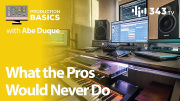 Habits and Mindsets the Pro Music Producers Avoid | Production Basics with Abe Duque