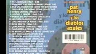 Video thumbnail of "PAT HENRY Y LOS DIABLOS AZULES-TE QUIERO-SONIDO MEJORADO.wmv"