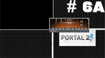 [hammer editor for Portal 2] tutorial #06a: moving control, trigger, background events {German}