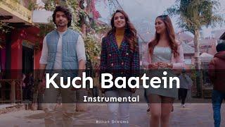 Kuch Baatein [Instrumental] | Payal Dev, Jubin Nautiyal