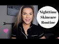 NIGHTTIME SKINCARE ROUTINE | Get Unready With Me