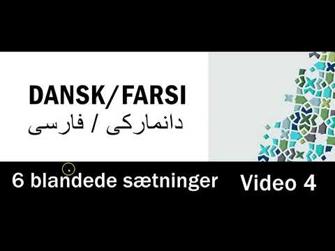 6 blandede sætninger video 4 (dansk/farsi) دانمارکی / فارسی