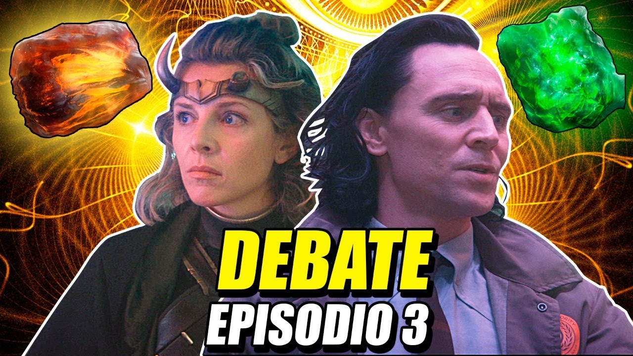 😈Loki Capítulo 3 | DEBATE con SPOILERS | Análisis y Teorías ¿Loki tiene la Gema del tiempo?