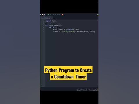 Python Program To Create a Countdown Timer ⏳️ #shorts #python #coding # ...