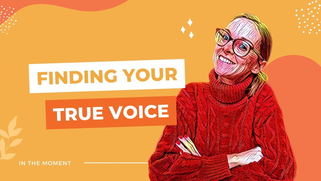 How to Find Your Voice and Communicate Authentically - YouTube