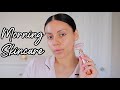 MORNING SKINCARE ROUTINE: FAVS FOR CLEAR GLOWY SKIN *not sponsored*