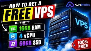 How to Get a FREE VPS with 16GB RAM, 4 vCPU & 60GB SSD | No Credit Card