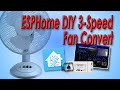 Home Assistant ESPHome Sonoff - 3-Speed Smart Fan Convert