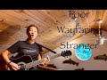 Poor Wayfaring Stranger
