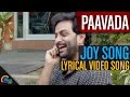 Paavada  joy song kuruthakkedinte koodane with lyrics  official