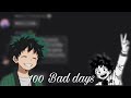 “AJR- 100 bad days|”|Mha Lyric Prank||