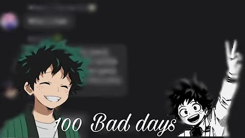 “AJR- 100 bad days|”|Mha Lyric Prank||