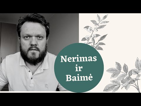 Kodėl tu nerimauji? | Nerimas ir baimė