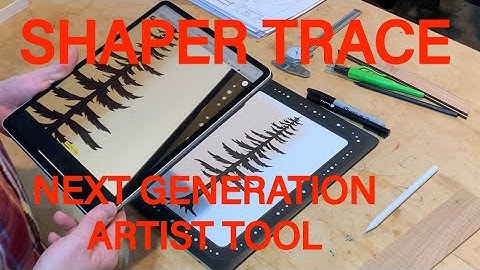 Shaper Trace- next gen artist tool