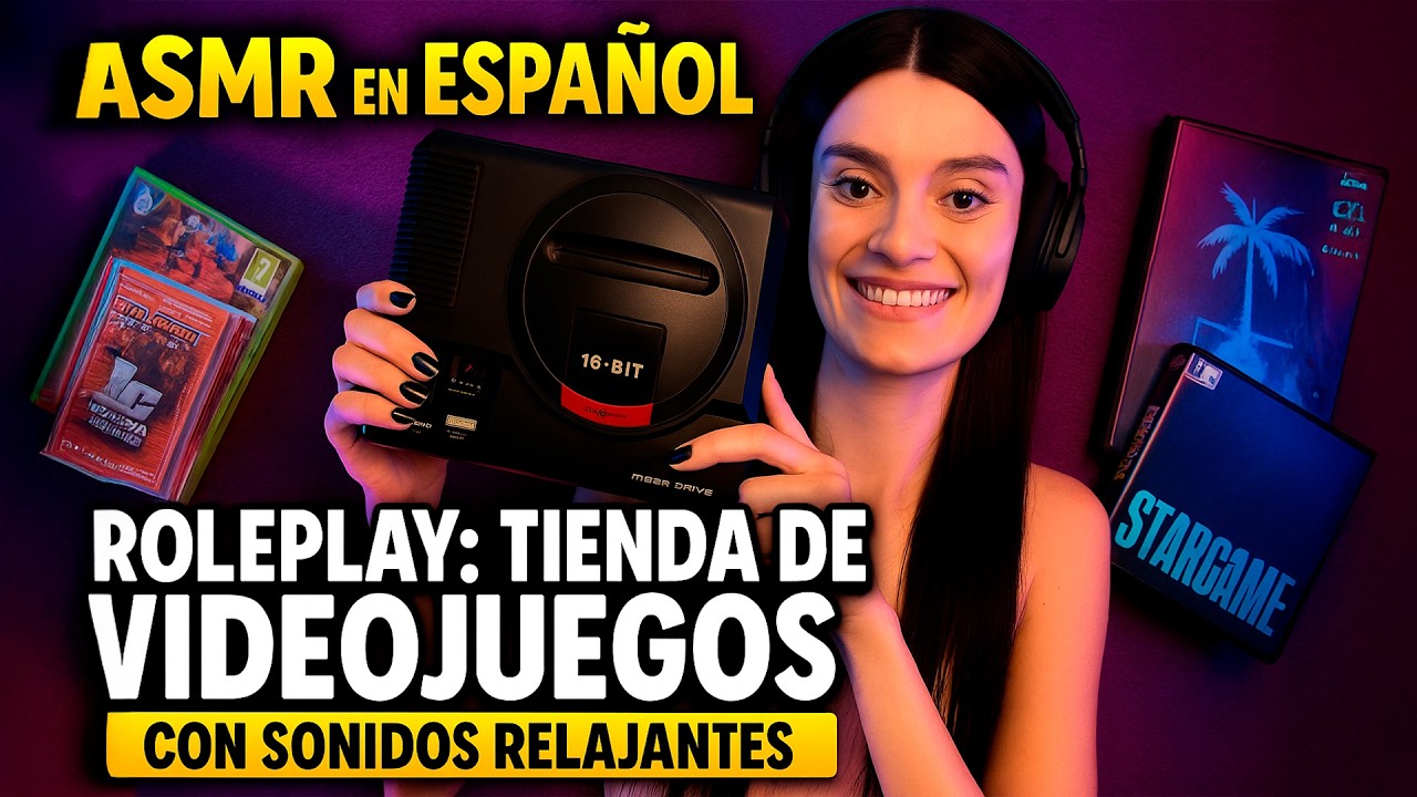 🎮✨ ASMR en ESPAÑOL | Roleplay TIENDA de VIDEOJUEGOS con SONIDOS RELAJANTES 😴🕹️