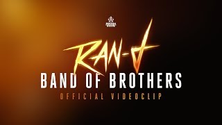 Смотреть клип Ran-D - Band Of Brothers