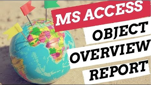 Microsoft Access 2013 Objects FORMS, TABLE, QUERY AND REPORTS OVERVIEW @Officework007