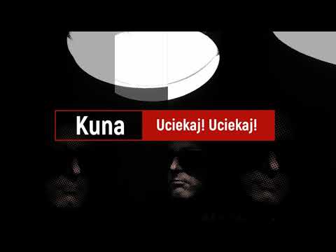 Kuna Uciekaj Uciekaj Official Music Video And Original Mix 