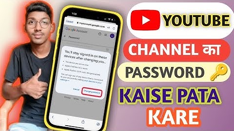 YOUTUBE channel ka password kaise pata kare || Youtube channel ka password kaise change kare