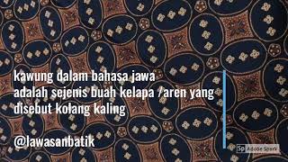 #ceritabatik | FILOSOFI MOTIF BATIK KAWUNG