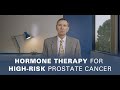 Hormone Therapy for High-Risk Prostate Cancer | Prostate Cancer Staging Guide