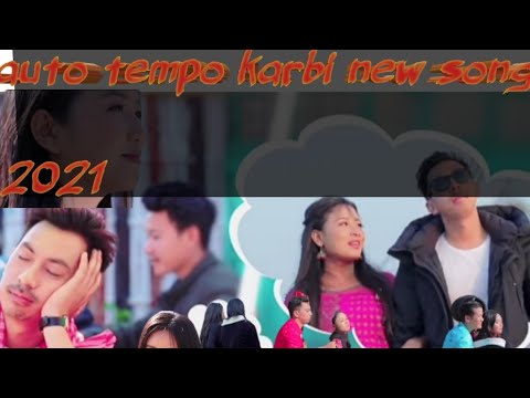 Auto tempo new karbi  full songs mp3 2021 mr aklimza editing