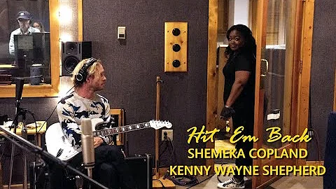 HIT 'EM BACK - Shemekia Copeland & Kenny Wayne She...