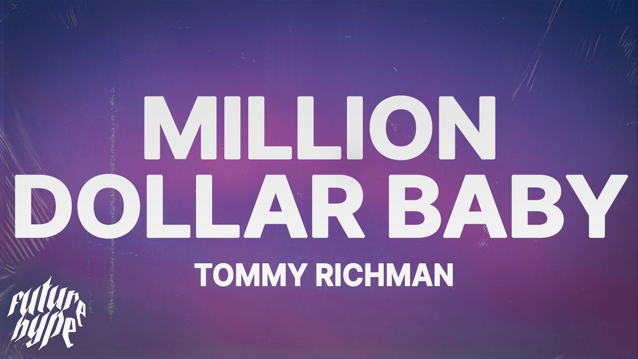 Tommy Richman - MILLION DOLLAR BABY (Lyrics)