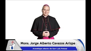 Nuevo Arzobispo para la Arquidiócesis de San Luis Potosí - 26.03.2022