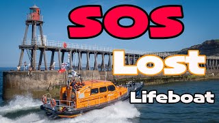 SOS  Whitby's Lost Lifeboat  Where Did It Go ??