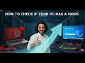 Your PC Might Be Infected — Check This in 40 Seconds (Windows)