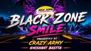 BLACK ZONE SMILE | New Punjabi Love Song 2026 | @CRAZY ARMY