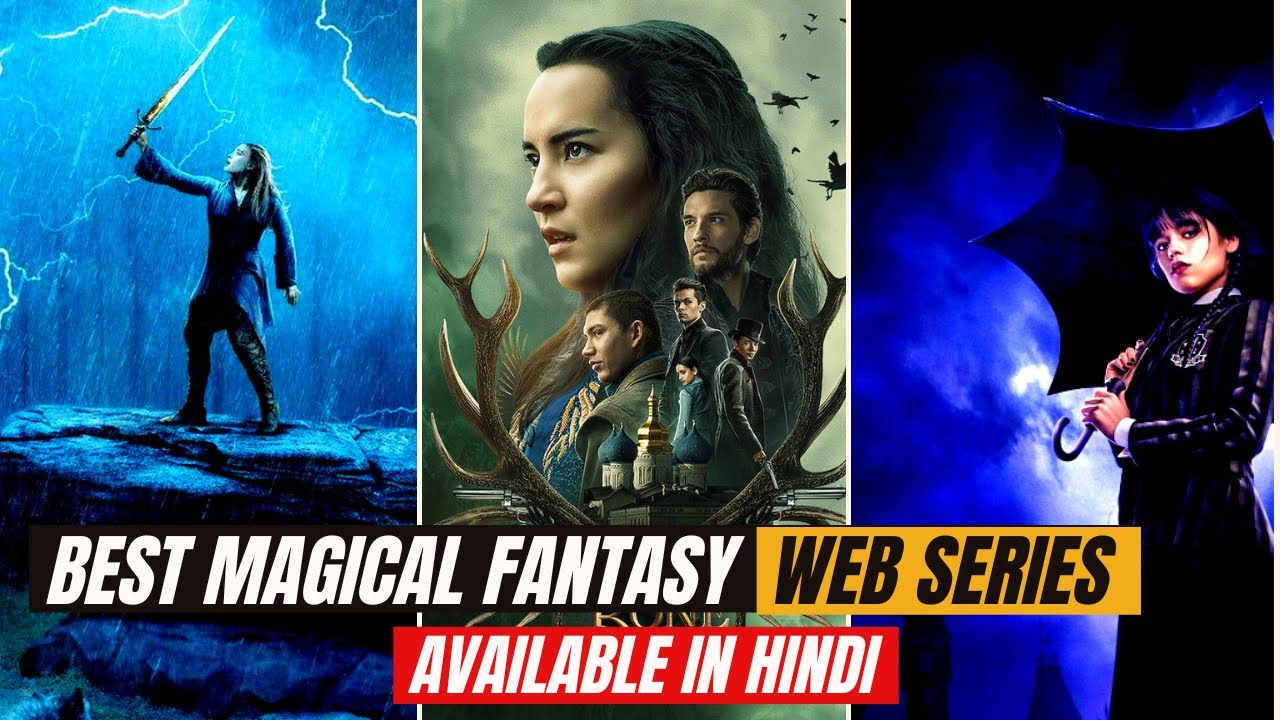 Top 5 Magical Fantasy Web Series in Hindi (Part V) | Best Fantasy Web Series in Hindi dubbed 2023