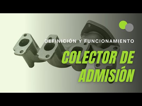 Video: ¿Qué hace el colector de admisión?