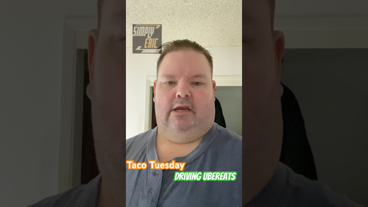 Taco Tuesday | Driving UberEats
