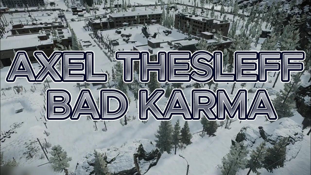 Axel Thesleff Bad Karma Lyrics In English AXEL THESLEFF BAD KARMA - YouTube