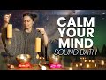 Calm your mind from anxiety  sound bath healing meditation 1 hour