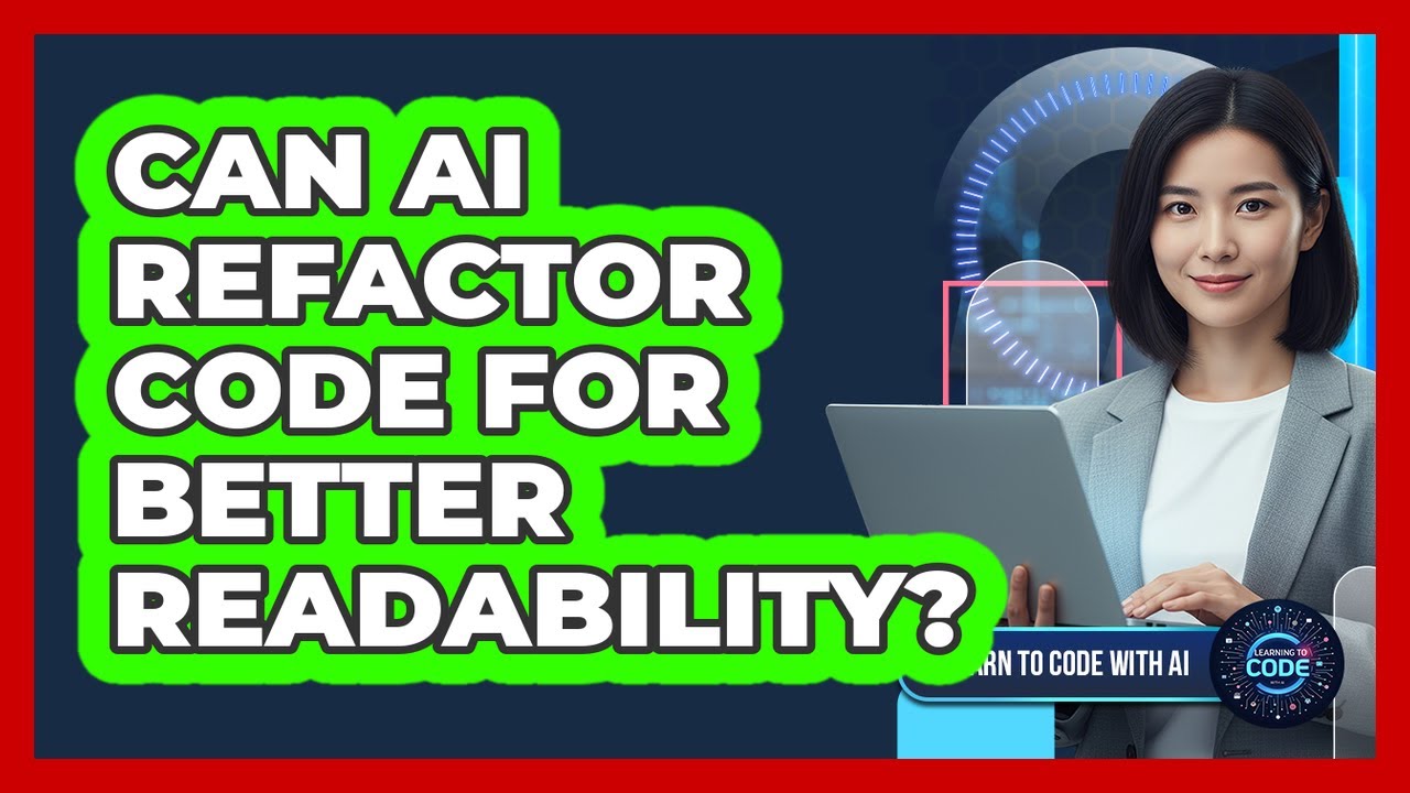 Can AI Refactor Code For Better Readability? - YouTube