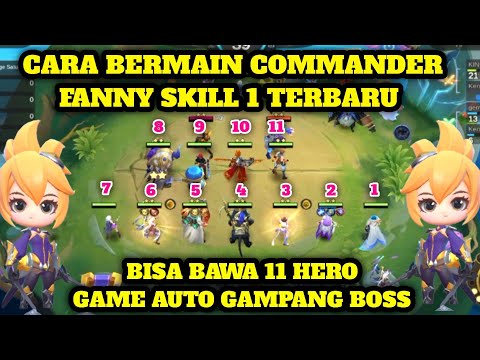 CARA BERMAIN COMMANDER FANNY SKILL 1 TERBARU 2023