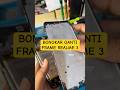 Bongkar Realme 3 Ganti Frame Baru