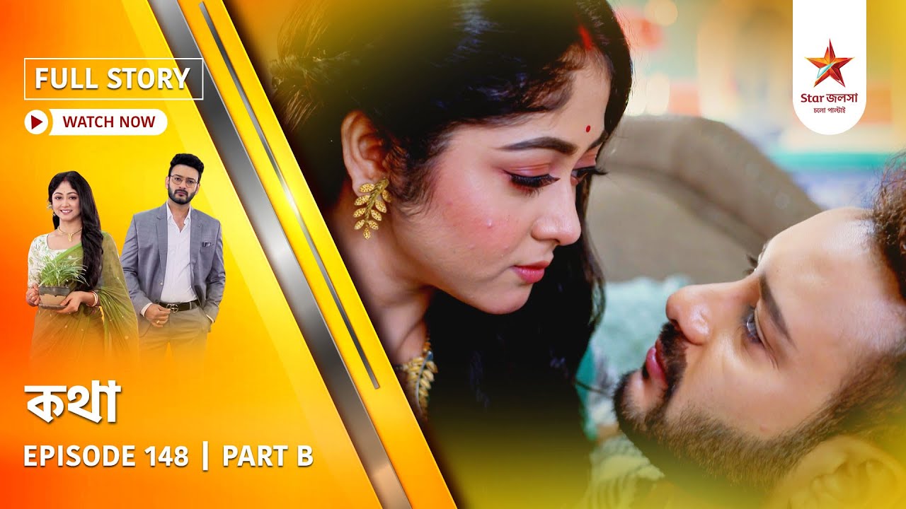 Full Story | Kothha | Episode 148 | Part B