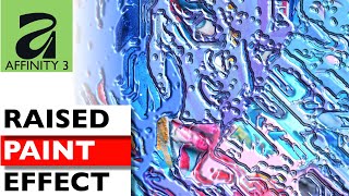 AFFINITY 3 RAISED Paint Effect | Shape Builder Tool | How To |  Images Into Masterpieces | Free