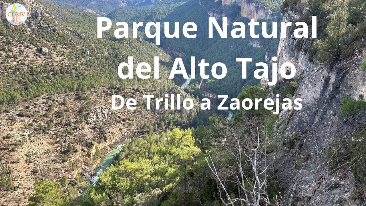 Parque Natural del Alto Tajo: de Trillo a Zaorejas