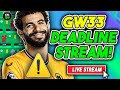 Fpl gameweek 33 deadline stream  fantasy premier league 202324